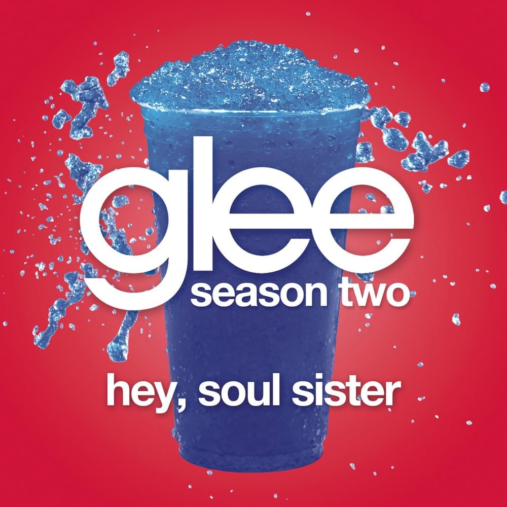 Album cover art for "Hey, Soul Sister" by Glee Cast
