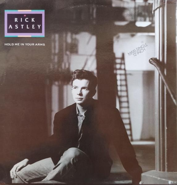 Album cover art for "Hold Me In Your Arms (Extended Mix)" by Rick Astley