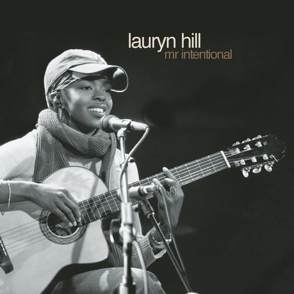Album cover art for "Mr. Intentional" by Lauryn Hill
