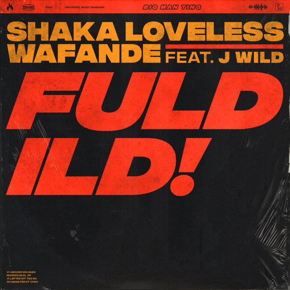 Album cover art for "Fuld Ild" by Shaka Loveless & J Wild
