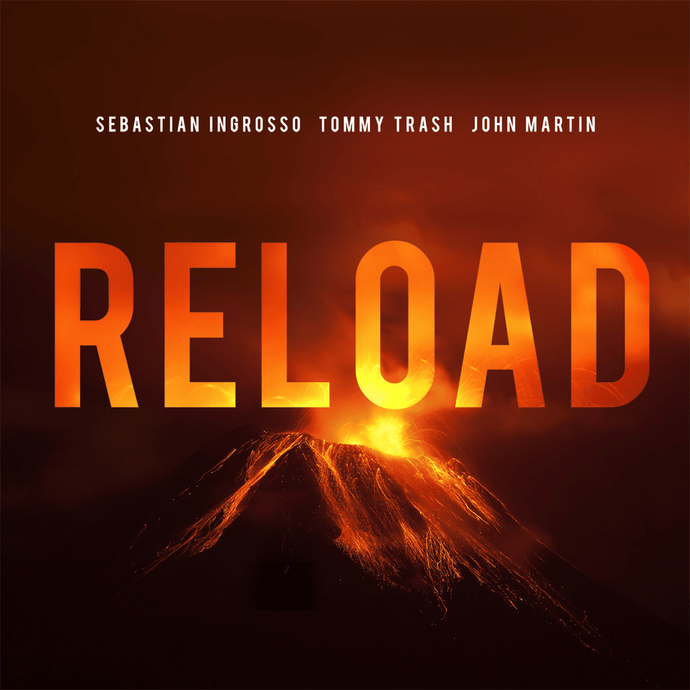 Reload (Vocal Mix) by Sebastian Ingrosso