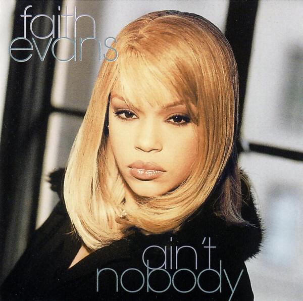 Album cover art for "Ain’t Nobody" by Faith Evans