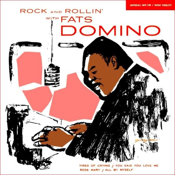 Ain’t That a Shame by Fats Domino