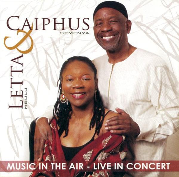 There’s Music In The Air by Letta Mbulu