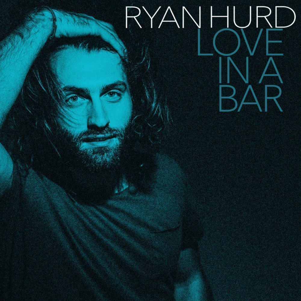 Love in a Bar by Ryan Hurd