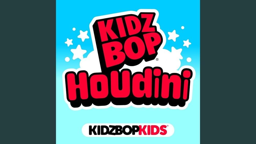Album cover art for "Houdini" by KIDZ BOP Kids