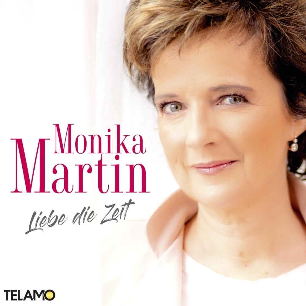 Album cover art for "Liebe die Zeit" by Monika Martin