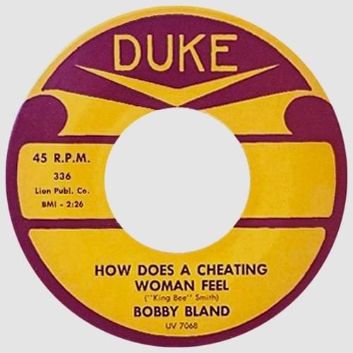 Album cover art for "How Does a Cheatin’ Woman Feel" by Bobby “Blue” Bland