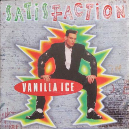 Album cover art for "Satisfaction" by Vanilla Ice