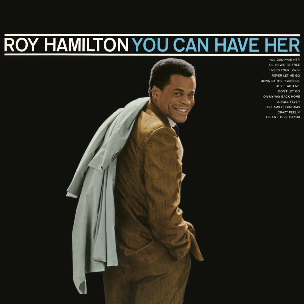 You Can Have Her by Roy Hamilton