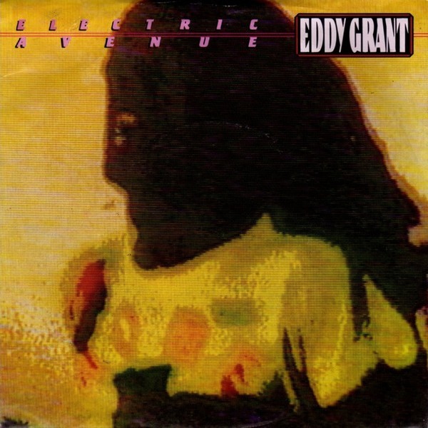 Album cover art for "Electric Avenue" by Eddy Grant