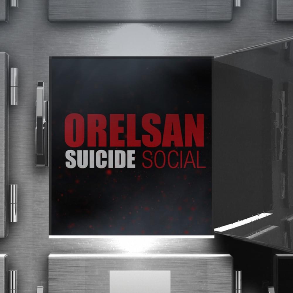 Suicide social by OrelSan