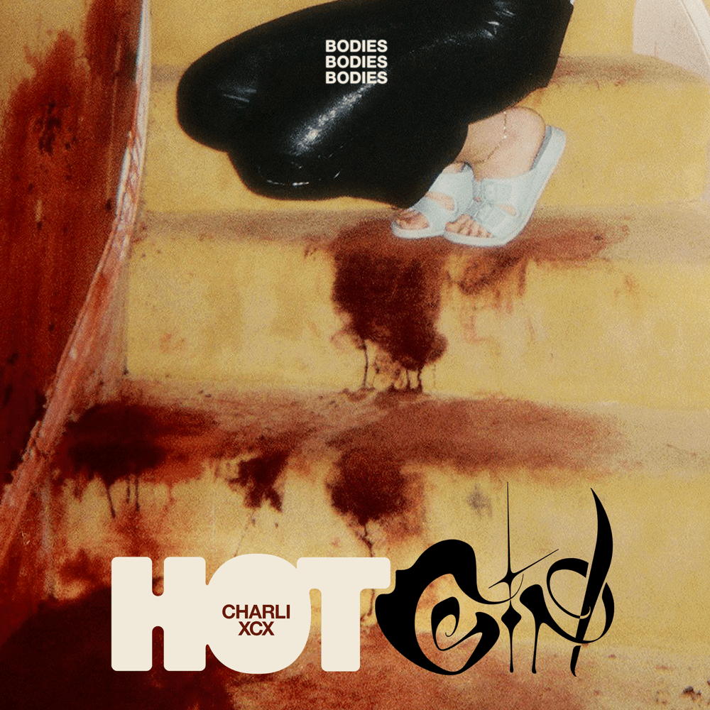 Album cover art for "Hot Girl (Bodies Bodies Bodies)" by Charli xcx