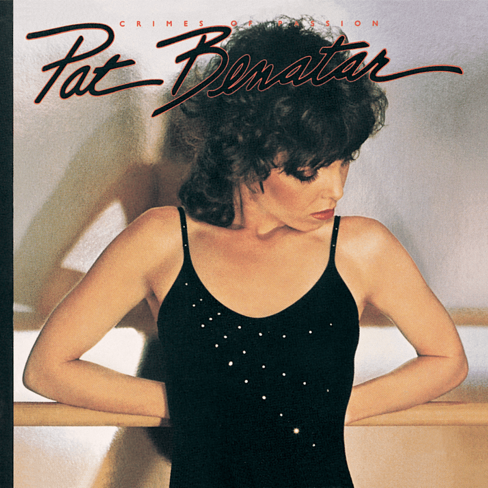 Hell Is for Children by Pat Benatar