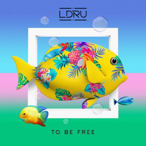 Album cover art for "To Be Free" by L D R U