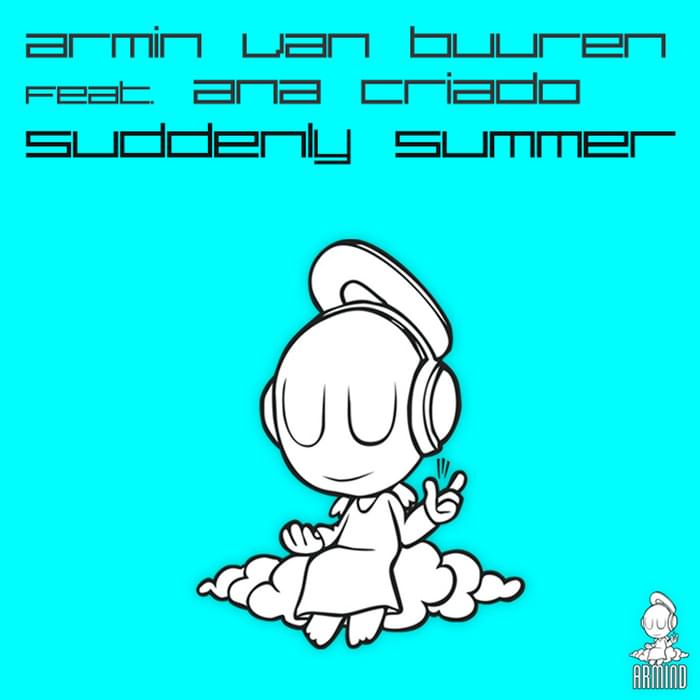 Album cover art for "Suddenly Summer" by Armin van Buuren & Ana Criado