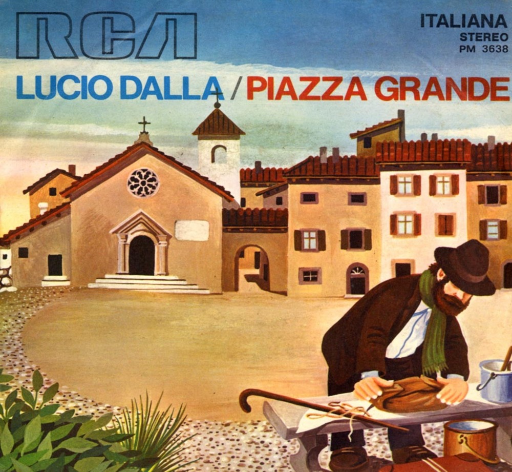 Piazza Grande by Lucio Dalla