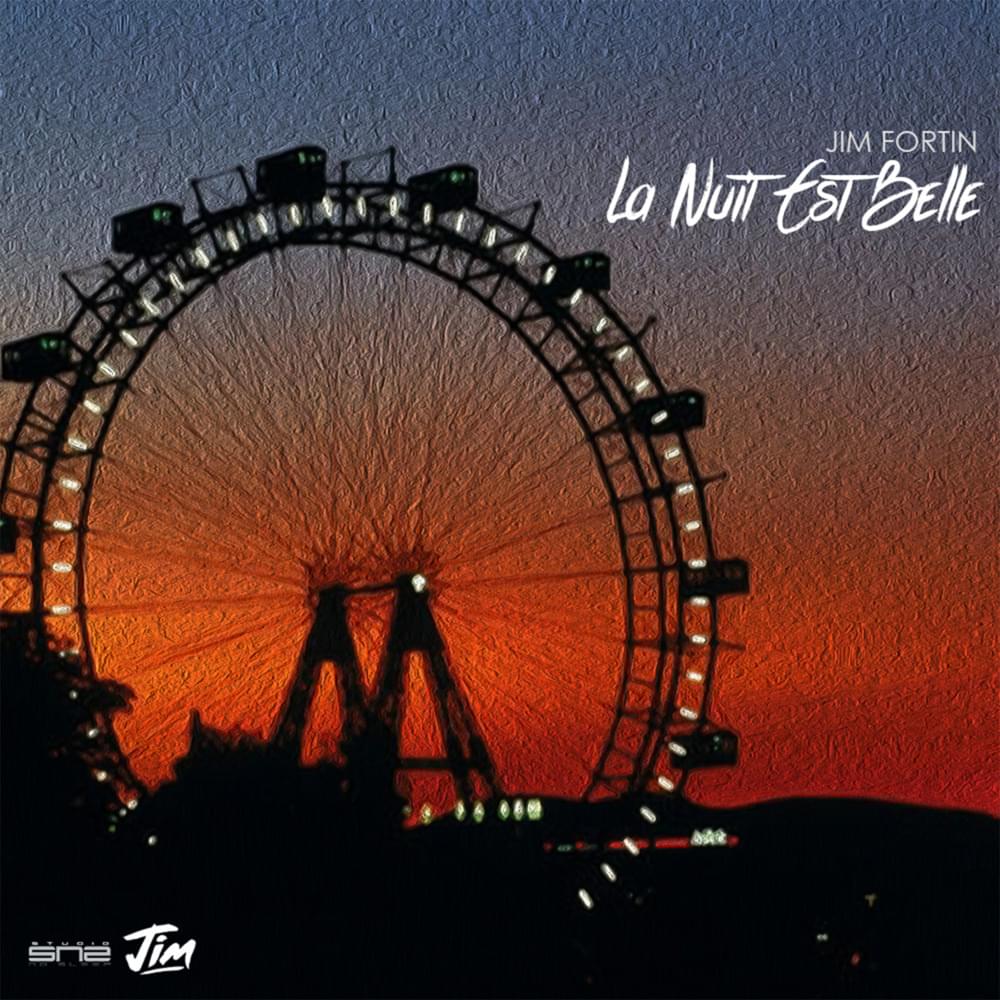 Album cover art for "La nuit est belle" by Jim Fortin
