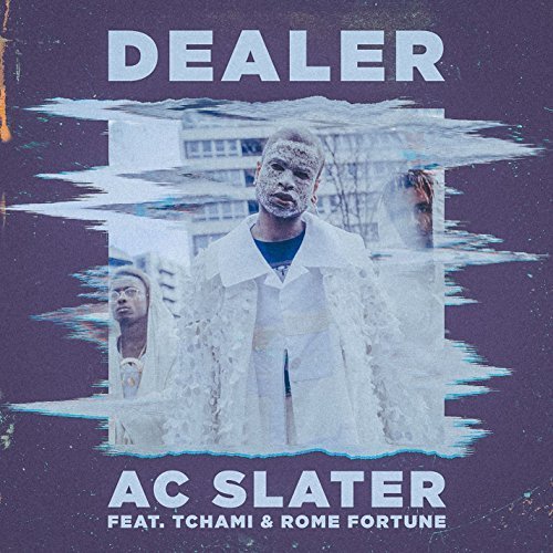 Dealer by AC Slater