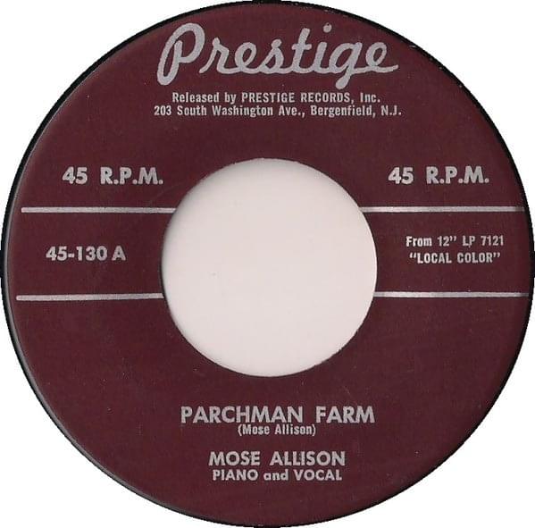 Parchman Farm by Mose Allison