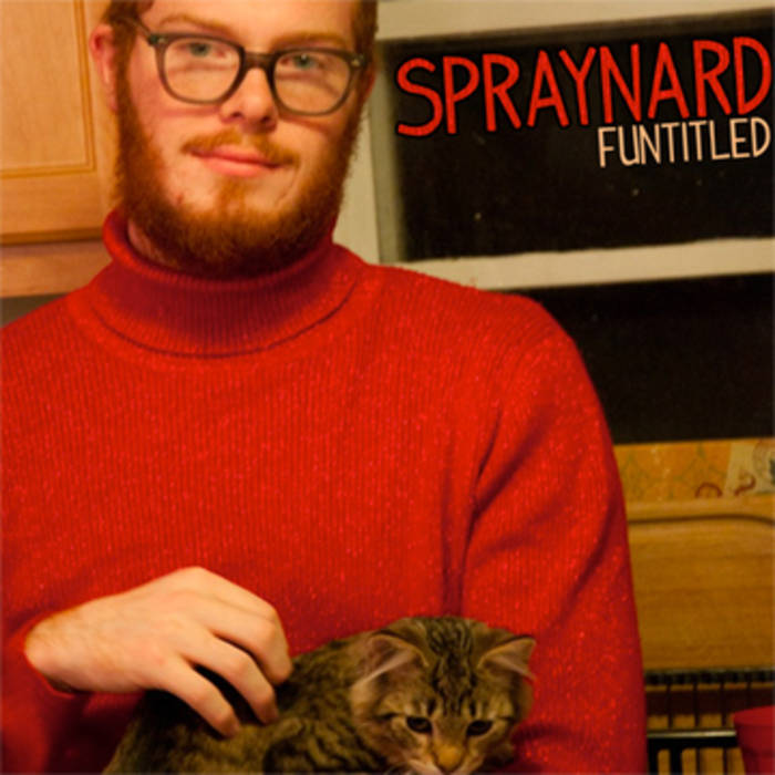 We’re pretty nice guys by Spraynard