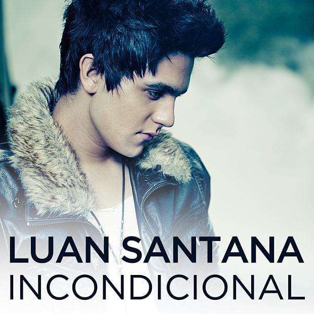 Album cover art for "Incondicional" by Luan Santana