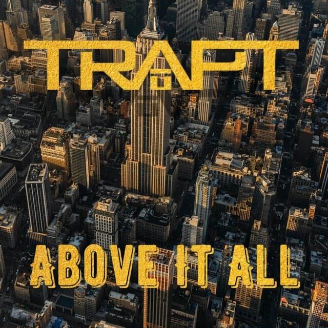 Album cover art for "Above It All" by Trapt