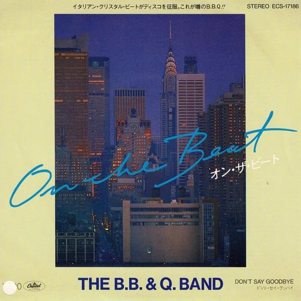 On the Beat by The B.B. & Q. Band