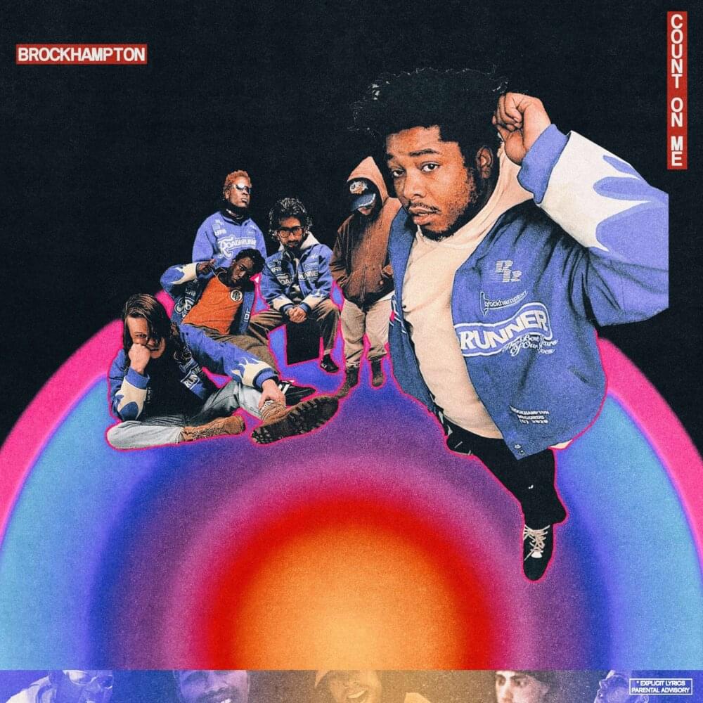 Album cover art for "COUNT ON ME" by BROCKHAMPTON