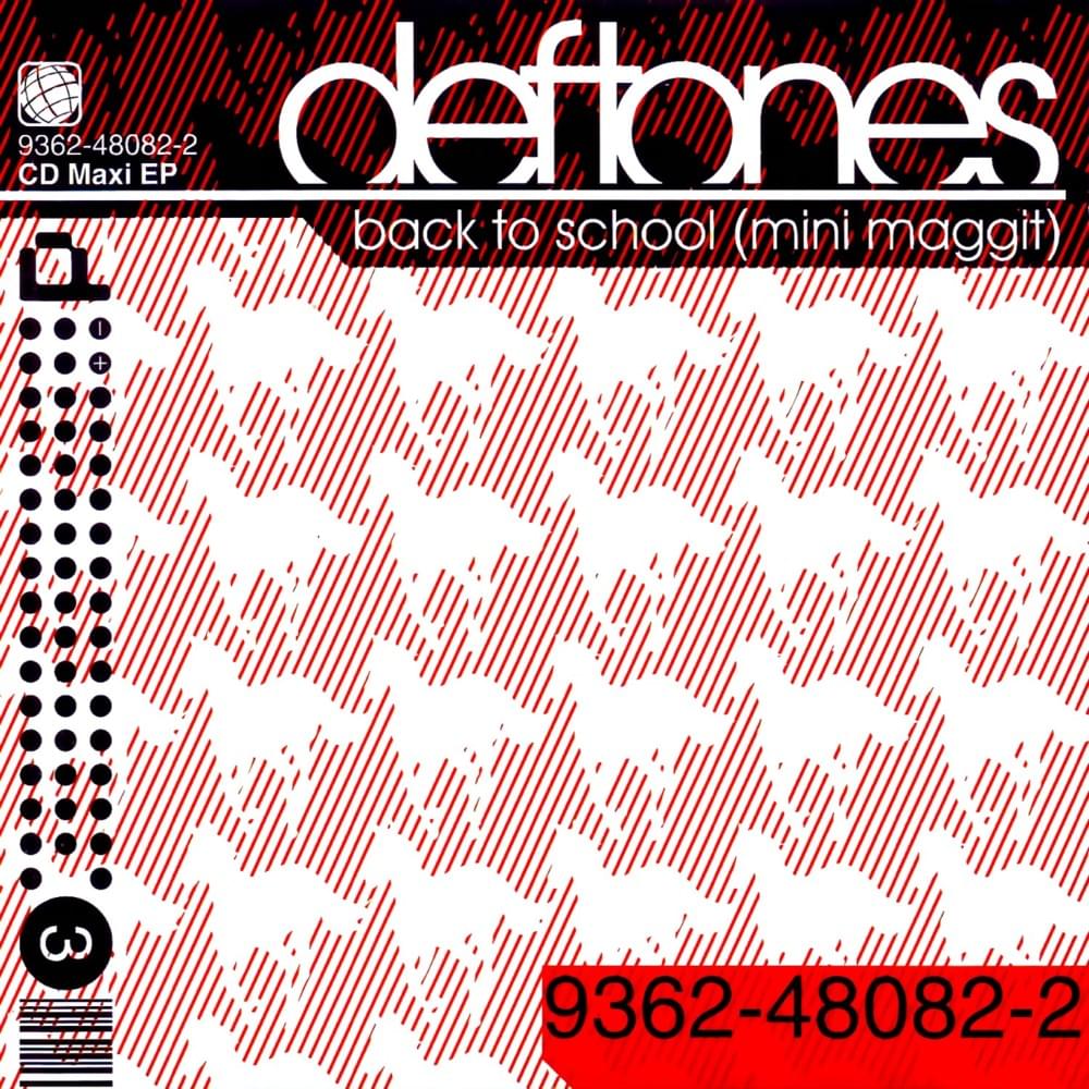 Album cover art for "Back to School (Mini Maggit)" by Deftones
