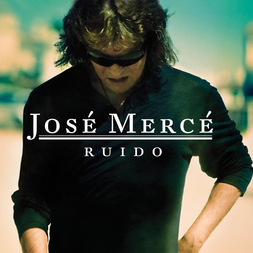 Ruído by José Mercé