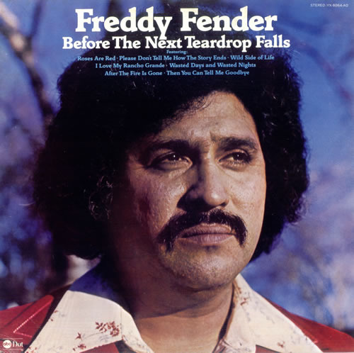 Album cover art for "Before the Next Teardrop Falls" by Freddy Fender