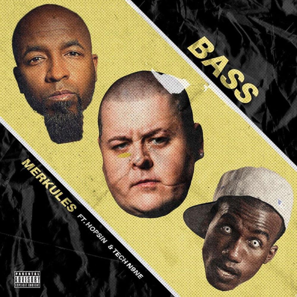 Album cover art for "Bass" by Merkules & Tech N9ne & Hopsin