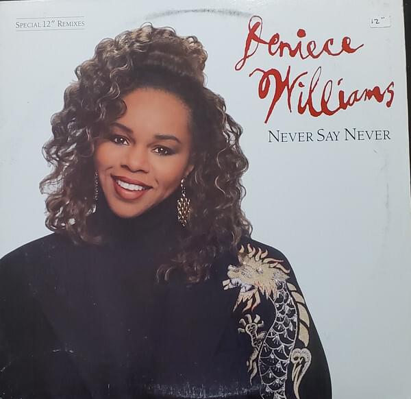 Album cover art for "Never Say Never" by Deniece Williams
