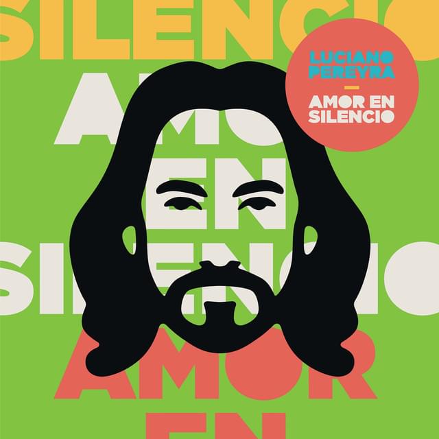 Album cover art for "Amor en Silencio" by Luciano Pereyra