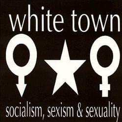 Fucked Again by White Town