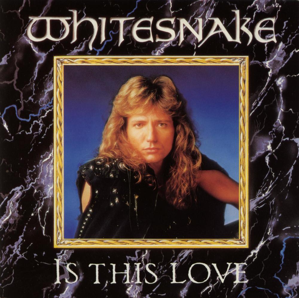 Is This Love by Whitesnake