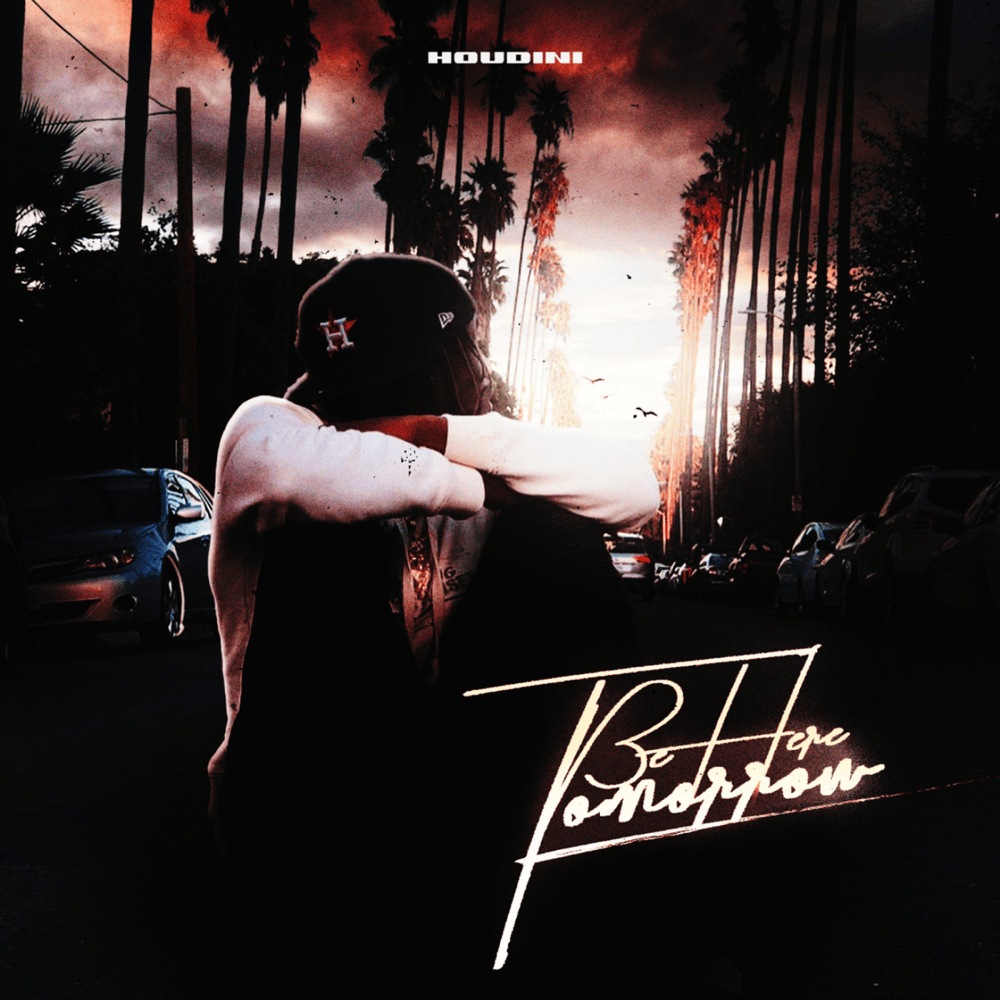 Album cover art for "Be Here Tomorrow" by Houdini