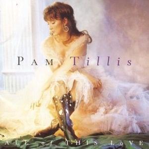 Album cover art for "The River And The Highway" by Pam Tillis