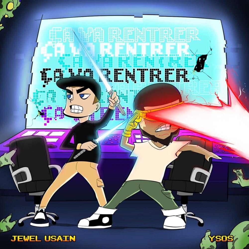 Album cover art for "Ça va rentrer" by Ysos & Jewel Usain