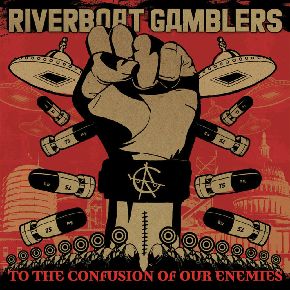 Don’t Bury Me... I’m Still Not Dead by Riverboat Gamblers