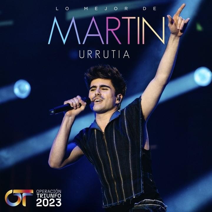 Cover image for Lo Mejor de Martin Urrutia (Operación Triunfo 2023)