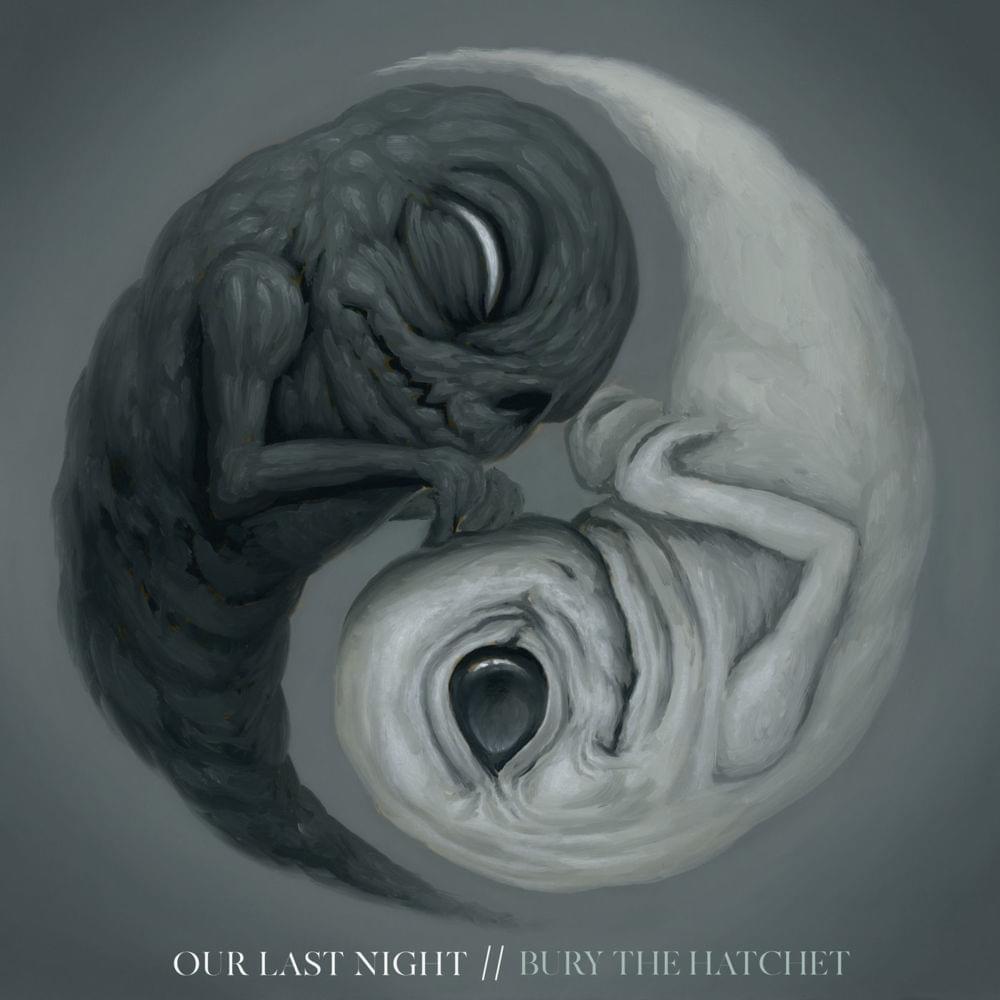 Album cover art for "Bury the Hatchet" by Our Last Night