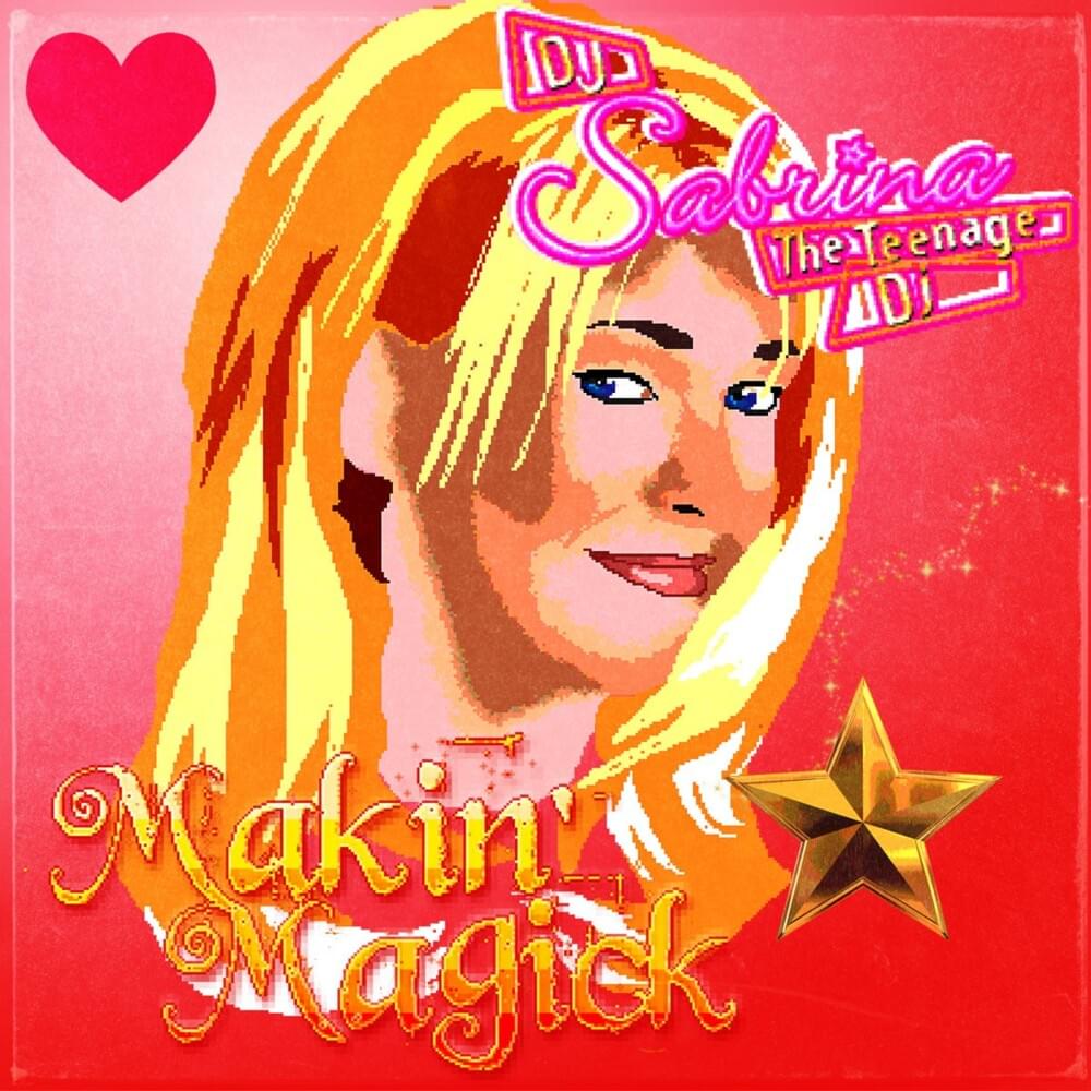Cover image for Makin’ Magick