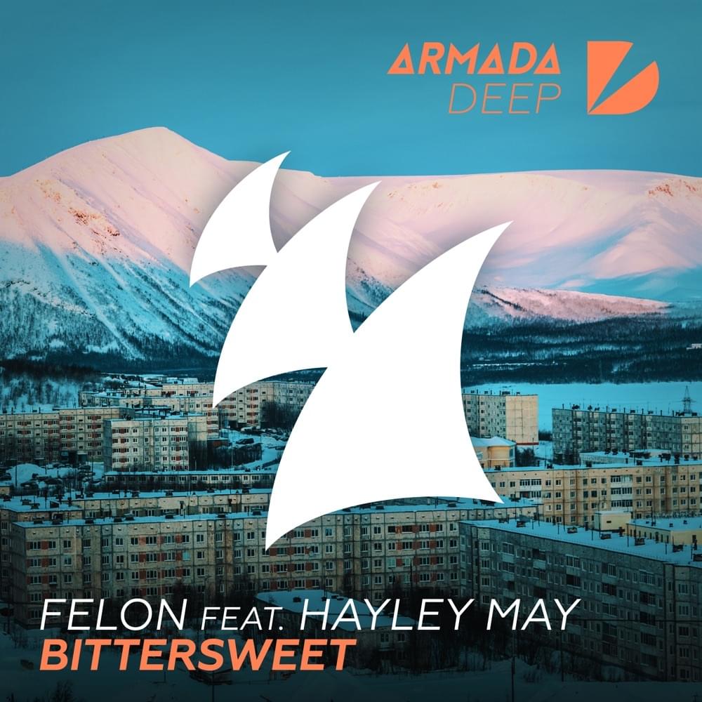 Album cover art for "Bittersweet - 4306198" by Felon & Hayley May
