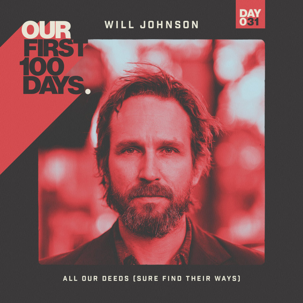 Album cover art for "All Our Deeds (Sure Find Their Ways)" by Will Johnson