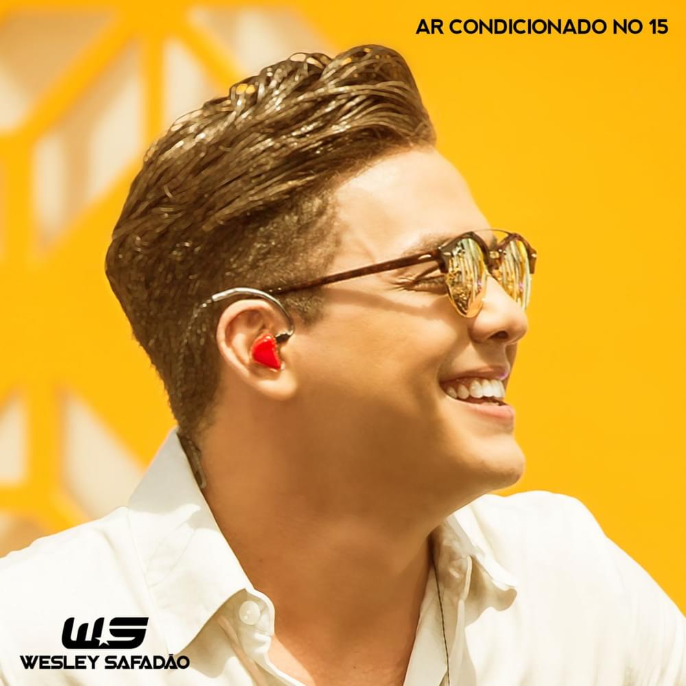 Album cover art for "Ar Condicionado no 15" by Wesley Safadão