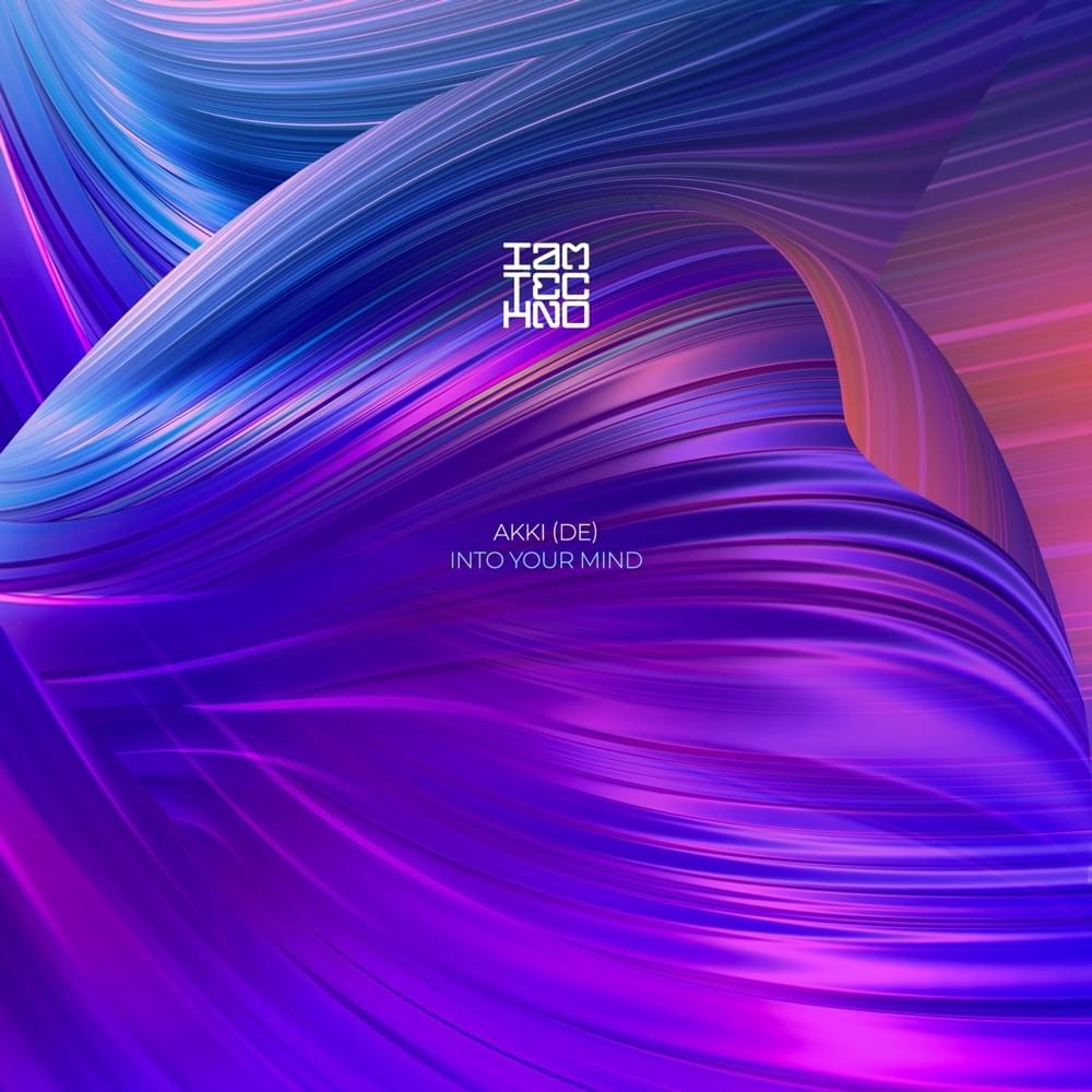 Into Your Mind by Akki (DE)