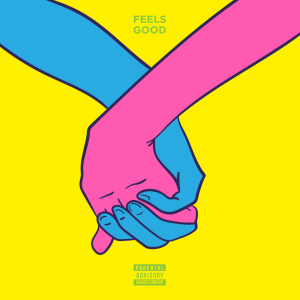 Album cover art for "Feels Good" by KYLE