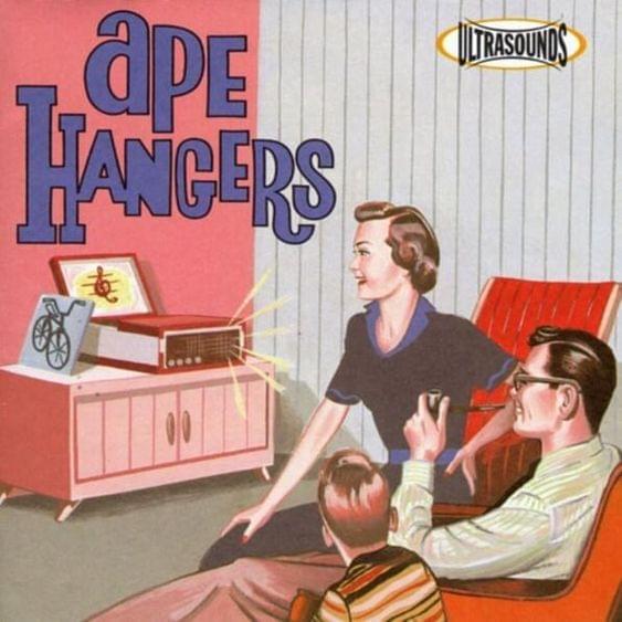 Album cover art for "I Don’t Want to Live Today" by Ape Hangers